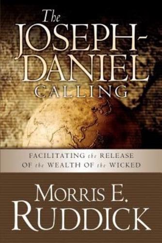The Joseph-Daniel Calling