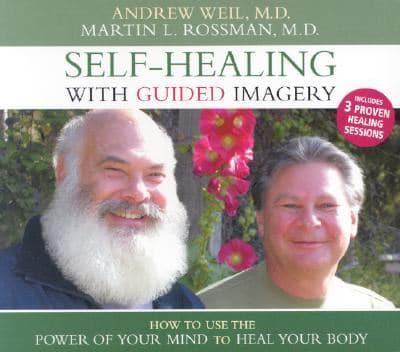 Self-Healing With Guided Imagery