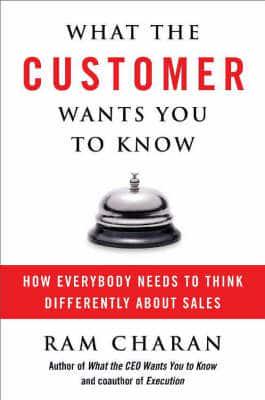 What the Customer Wants You to Know