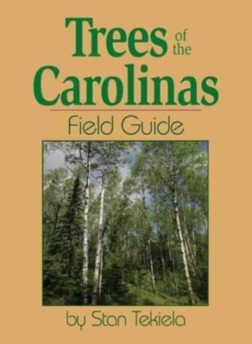 Trees of the Carolinas Field Guide