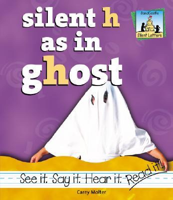 Silent H as in Ghost