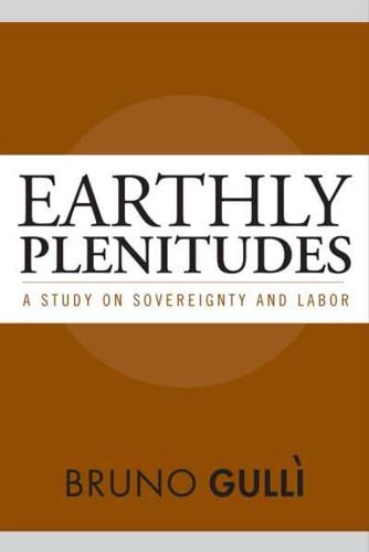 Earthly Plenitudes
