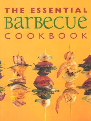 The Essential Barbecue Cookbook