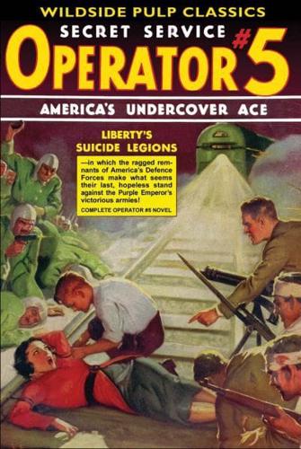 Operator #5: Liberty's Suicide Legions