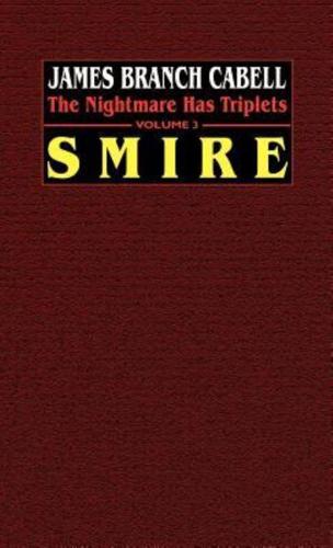 Smire: The Nightmare Has Triplets, Volume 3