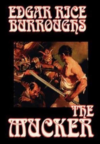 The Mucker by Edgar Rice Burroughs, Fiction