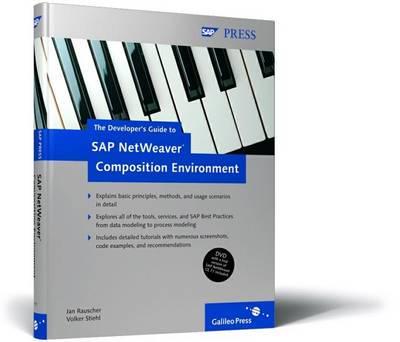 The Developer's Guide To The SAP NetWeaver Composition Environment Book/DVD Package