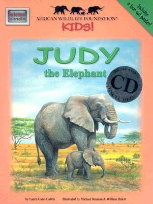Judy the Elephant [With Tear-Out Poster and CD (Audio)]