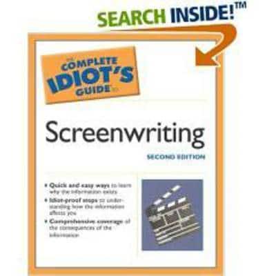 Complete Idiot's Guide to Screenwriting
