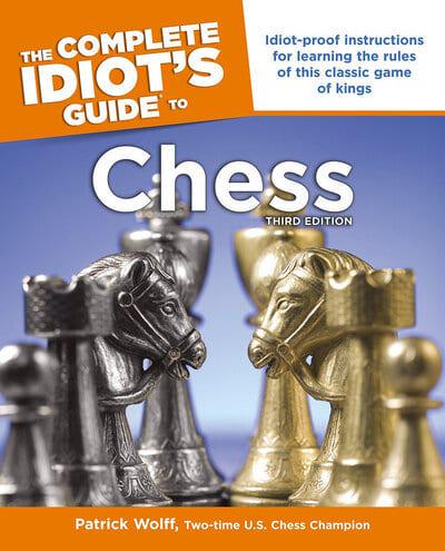 Complete Idiot's Guide to Chess