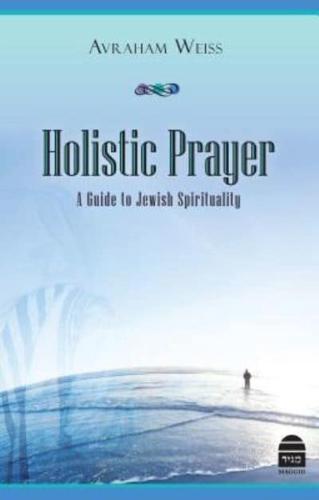 Holistic Prayer