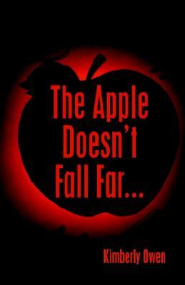 The Apple Doesn't Fall Far