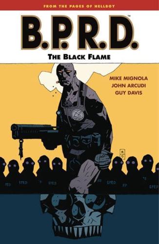 Bprd Volume 5: The Black Flame