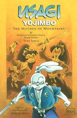 Usagi Yojimbo Volume 21: The Mother Of Mountains Ltd