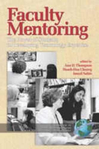 Faculty Mentoring: The Power of Students in Developing Expertise (PB)