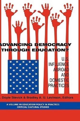 Advancing Democracy Through Education?