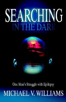 Searching in the Dark