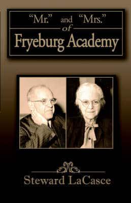 "Mr." and "Mrs." of Fryeburg Academy