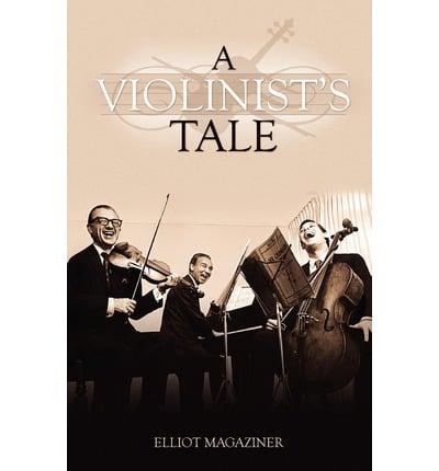 A Violinist's Tale