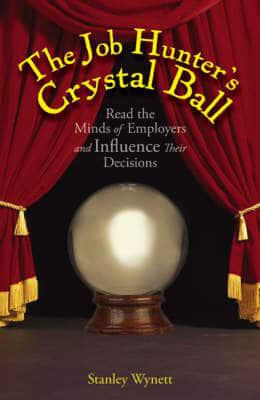 The Job Hunter's Crystal Ball
