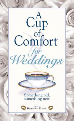 A Cup of Comfort for Weddings