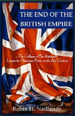 The End Of The British Empire