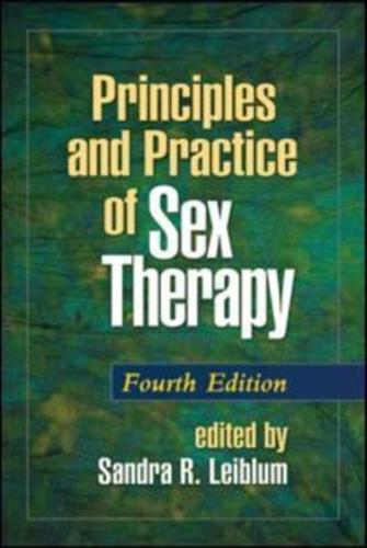 Principles and Practice of Sex Therapy