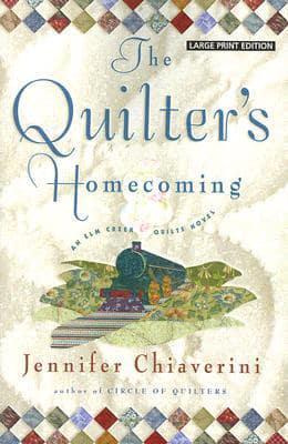 The Quilter's Homecoming