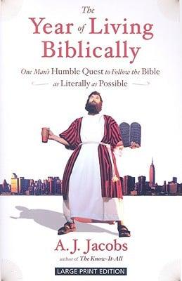 The Year of Living Biblically