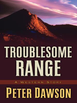 Troublsome Range