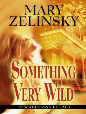 Something Very Wild