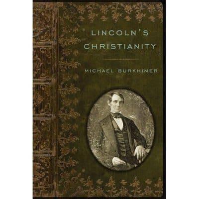 Lincoln's Christianity