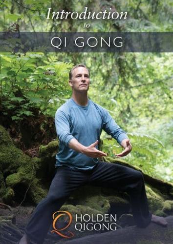 Introduction to Qi Gong