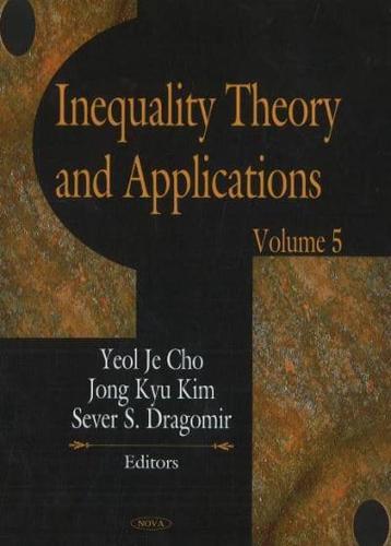 Inequality Theory & Applications