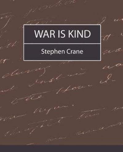 War Is Kind