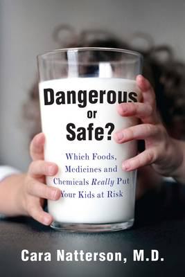 Dangerous or Safe?