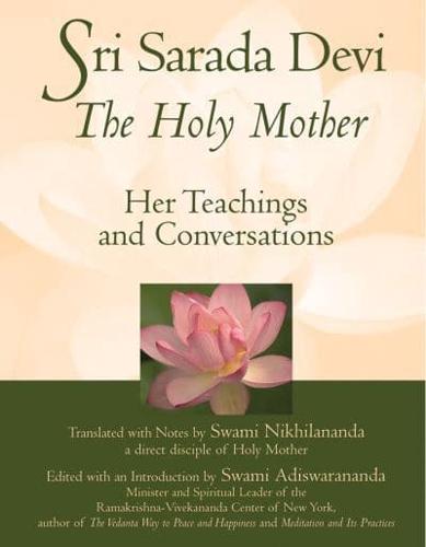 Sri Sarada Devi, the Holy Mother