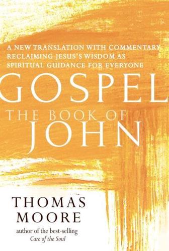 Gospel. The Book of John