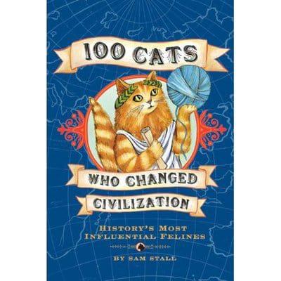 100 cats who changed civilization