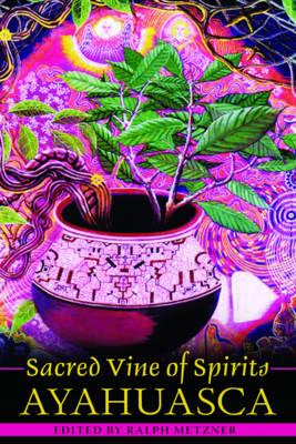 Sacred Vine of Spirits