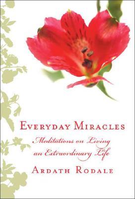 Everyday Miracles