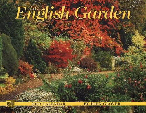 The English Garden 2009 Calendar