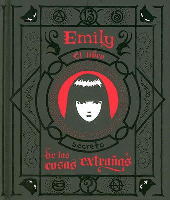Emily/El Libro De Las Cosas Extranas