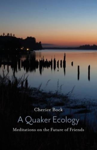 A Quaker Ecology