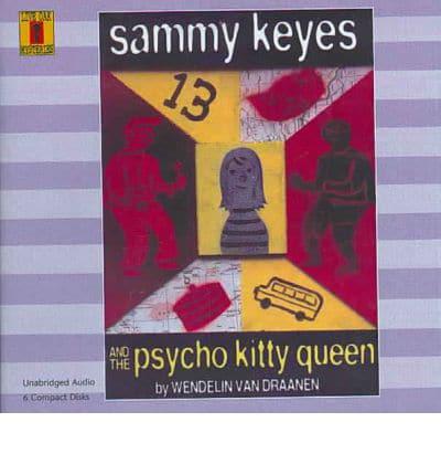 Sammy Keyes and the Psycho Kitty Queen (6 CD Set)