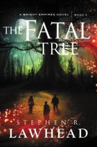 Quest the Last: The Fatal Tree