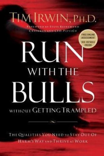 RUN WITH THE BULLS WITHOT