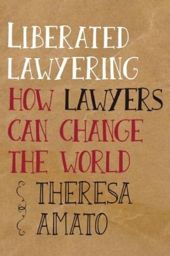 Liberated Lawyering