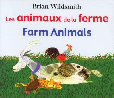 Les Animaux de la Ferme/Farm Animals