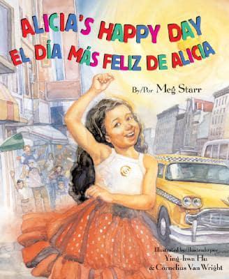Alicia's Happy Day : El dÔía Más Feliz De Alicia